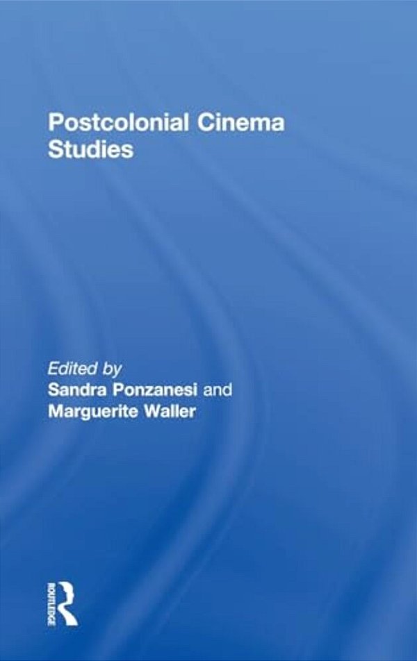 Postcolonial Cinema Studies-..