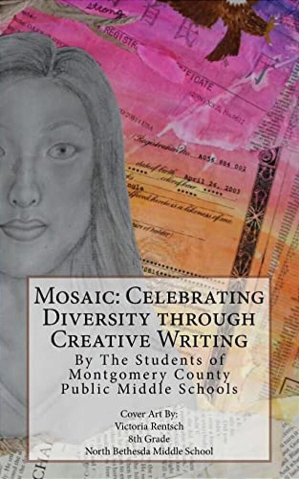Celebrating Diversity Through Creative Writing: Winners And Honorable Mentions: 2016-2017-..