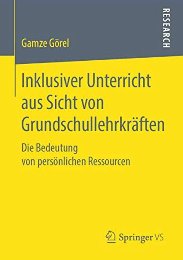 Inklusiver Unterricht Aus Sicht Von Grundschullehrkräften: Die Bedeutung Von Persönlichen Ressourcen-..