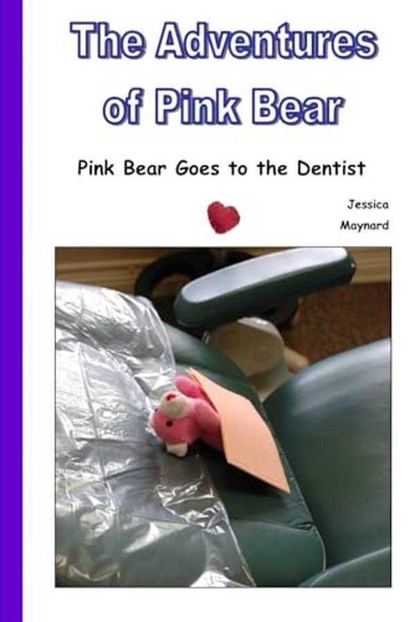 The Adventures Of Pink Bear: Wednesday At The Dentist-..