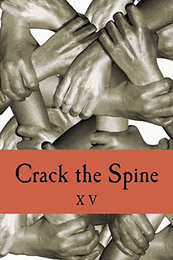Crack The Spine XV-..
