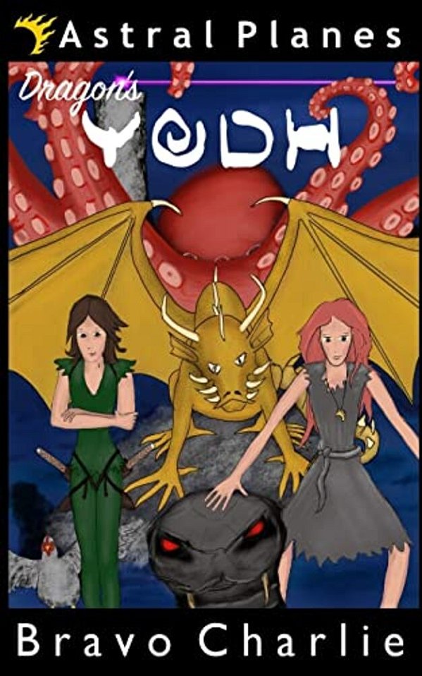 Astral Planes: Dragon's Yodh-..