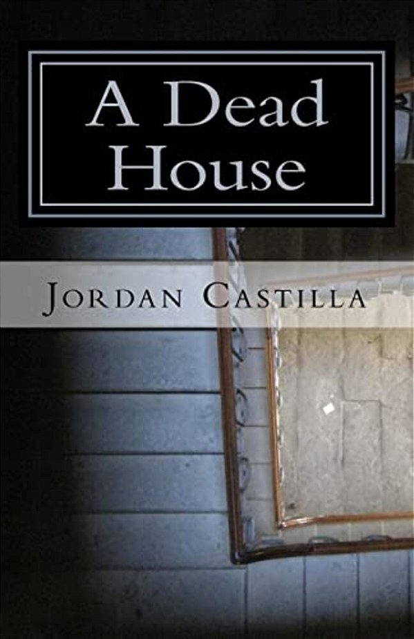 A Dead House-..