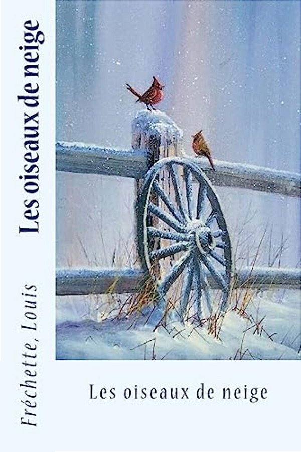 Les Oiseaux De Neige-..