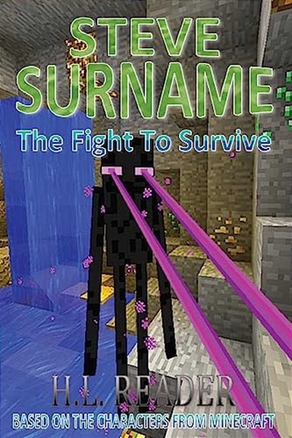 Steve Surname: The Fight To Survive: Non Illustrated Edition-..