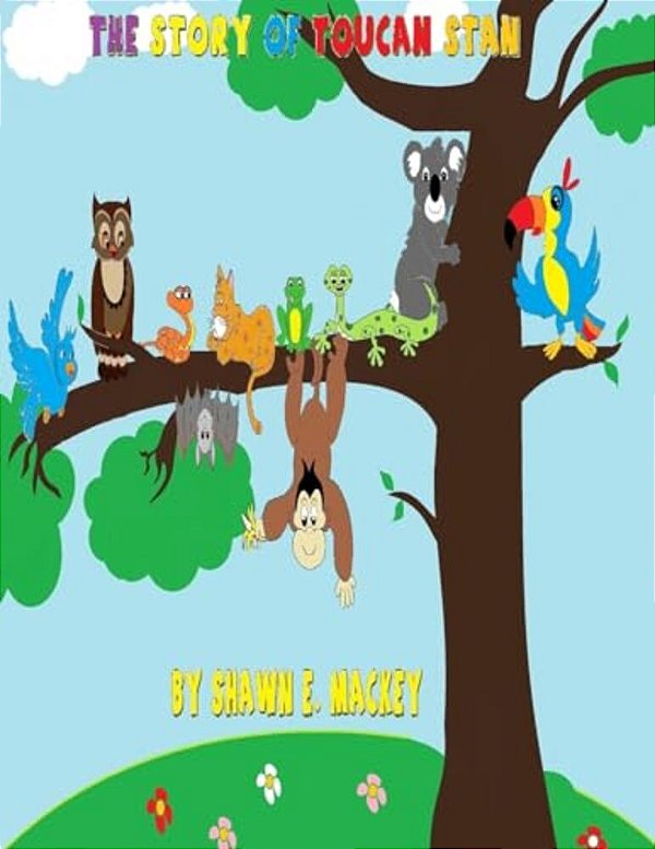The Story Of Toucan Stan-..