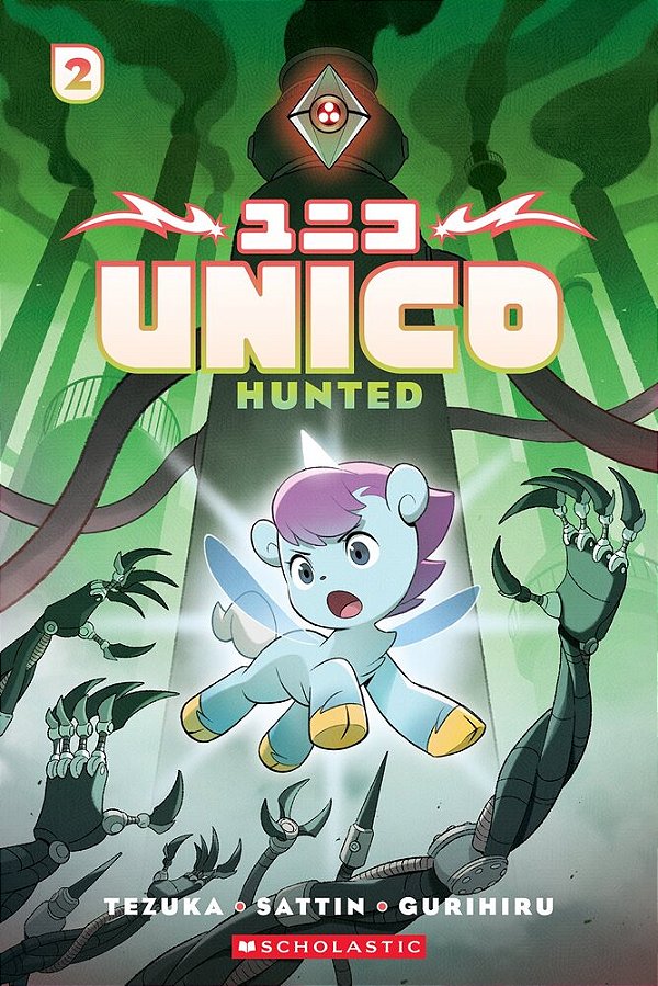 Unico: Hunted (Volume 2): An Original Manga-..