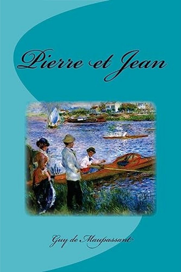 Pierre Et Jean-..