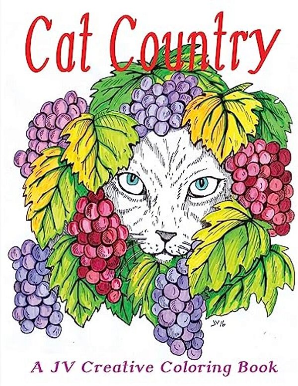Cat Country By Jv Creative: A Jv Creative Coloring Book-..