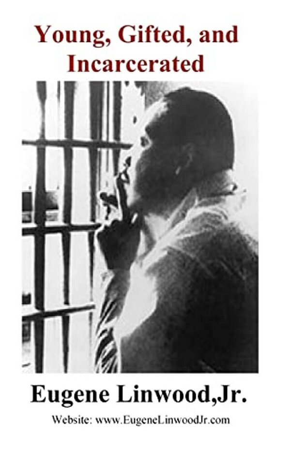 Young, Gifted, And Incarcerated-..