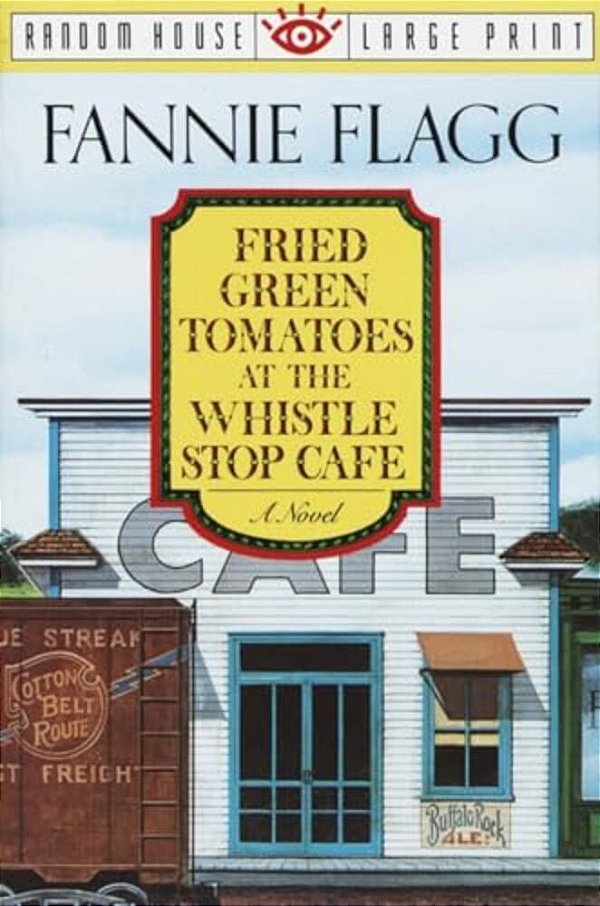 Fried Green Tomatoes At The Whistle Stop Cafe-..