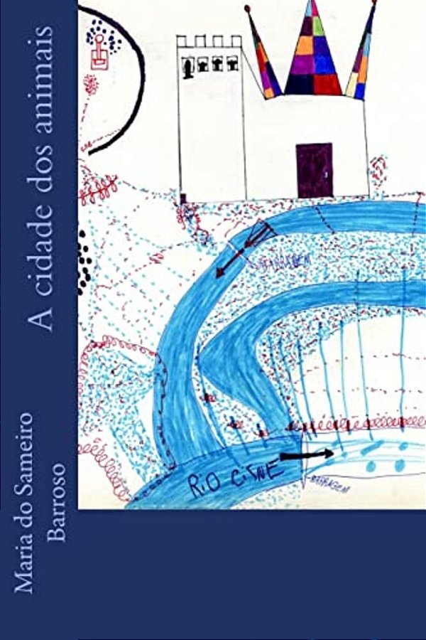 A Cidade Dos Animais: Livro Para Crianças-..
