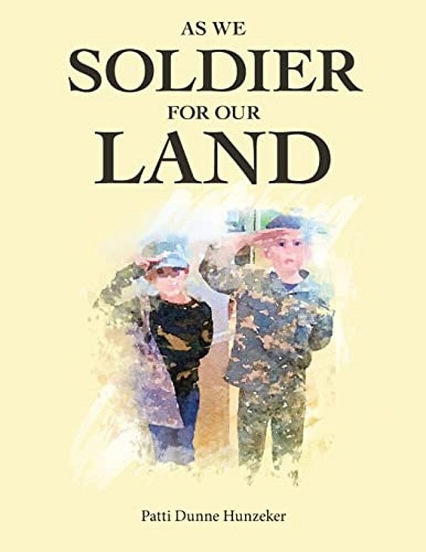 As We Soldier For Our Land-..