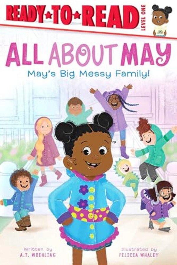 May's Big Messy Family!: Ready-To-read Level 1-..