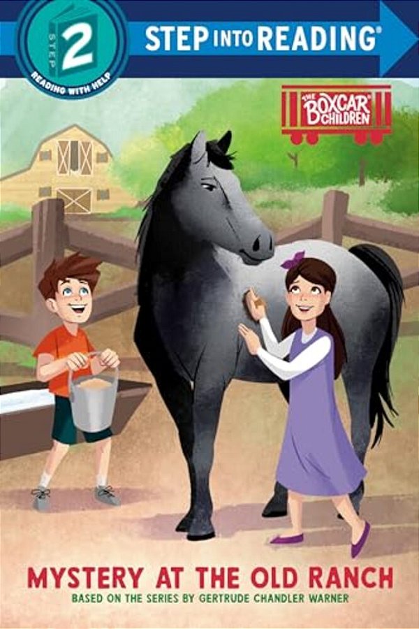 Mystery At The Old Ranch: Boxcar Children Early Reader (Step Into Reading)-..