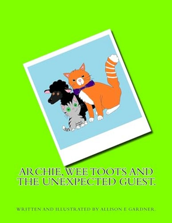 Archie, Wee Toots And The Unexpected Guest-..