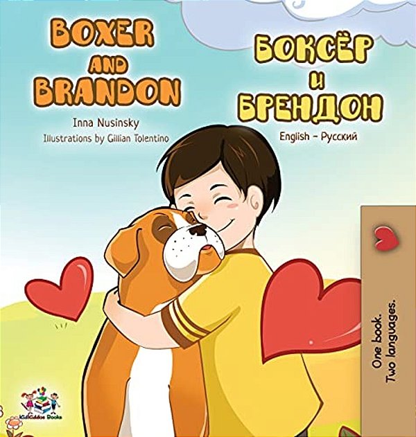 Boxer And Brandon: English Russian Bilingual Edition-..