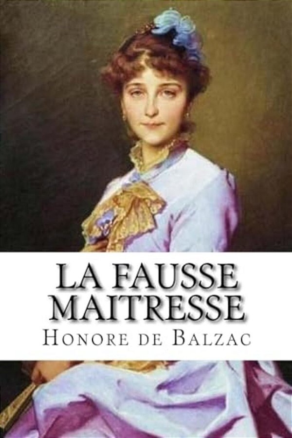 La Fausse Maitresse-..