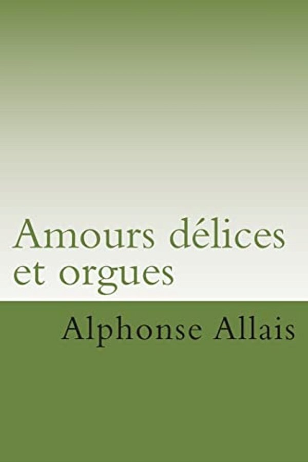 Amours Delices Et Orgues-..