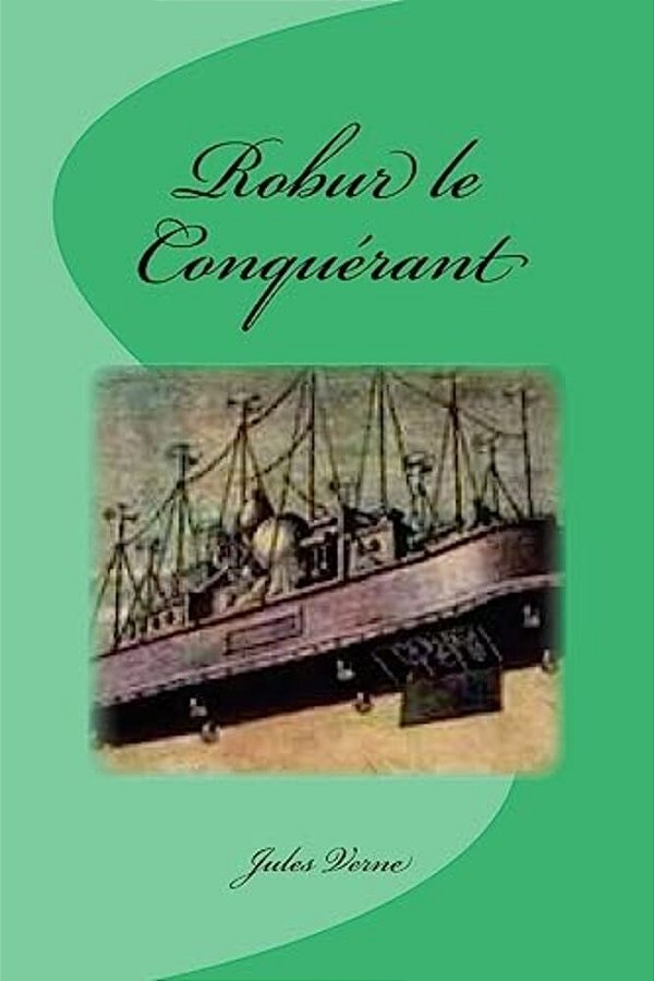 Robur Le Conquérant-..