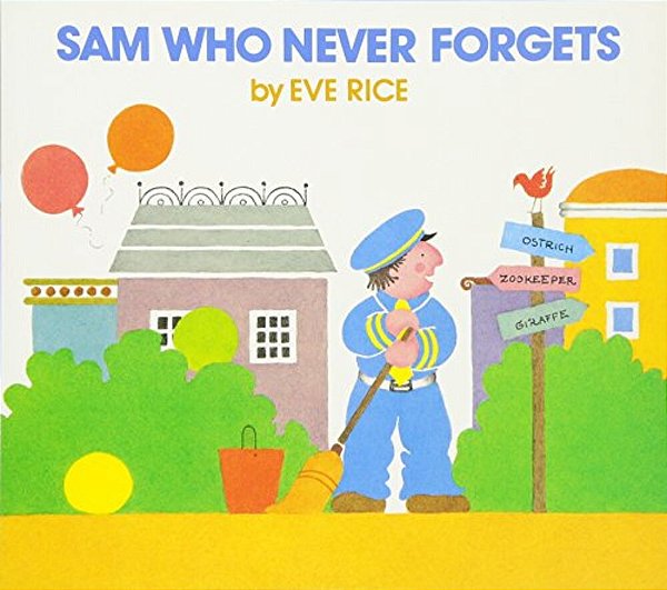 Sam Who Never Forgets-..