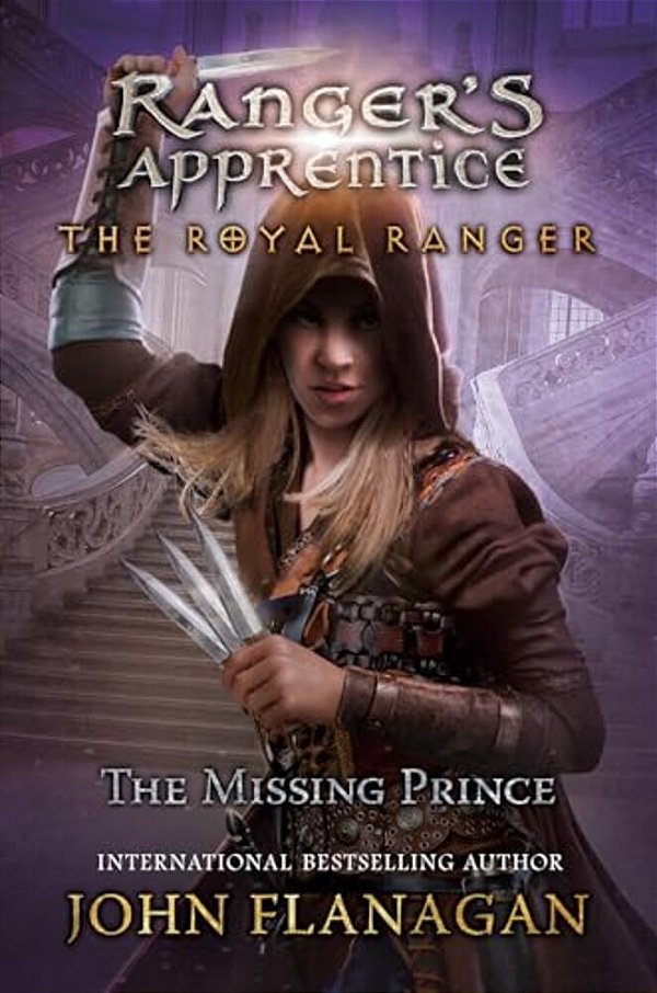 The Royal Ranger: The Missing Prince-..