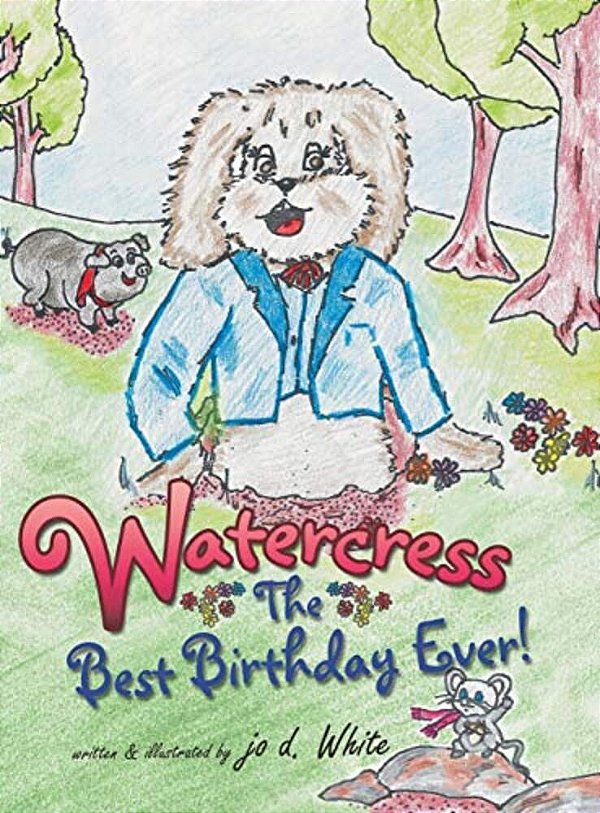 Watercress: The Best Birthday Ever!-..