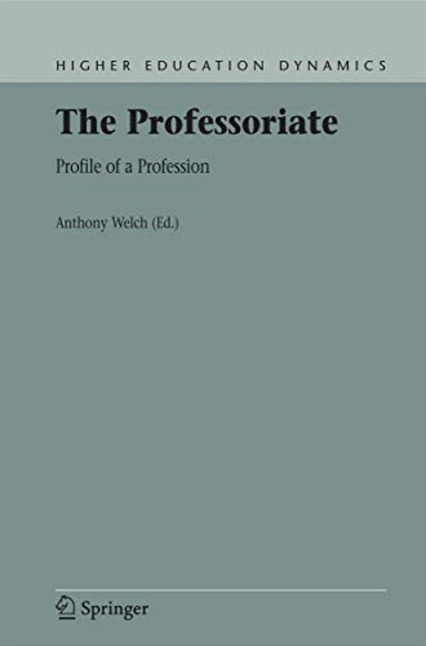 The Professoriate: Profile Of A Profession-..
