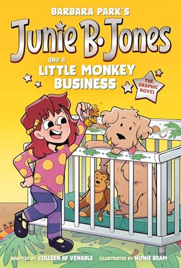 Junie B. Jones And A Little Monkey Business: The Graphic Novel-..