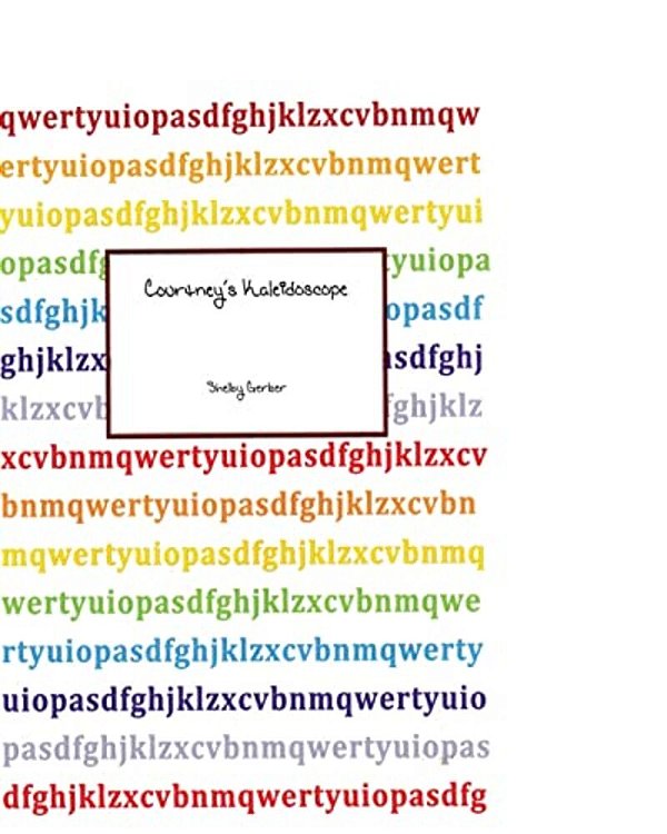 Courtney's Kaleidoscope-..