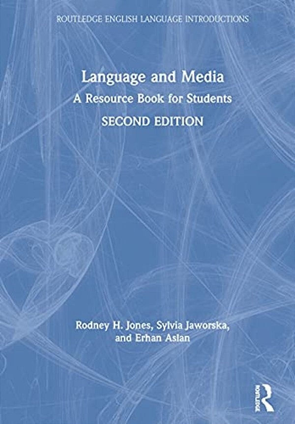 Language And Media: A Resource Book For Students-..