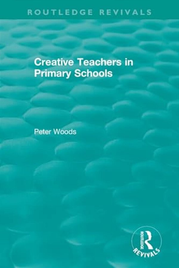 Creative Teachers In Primary Schools-..