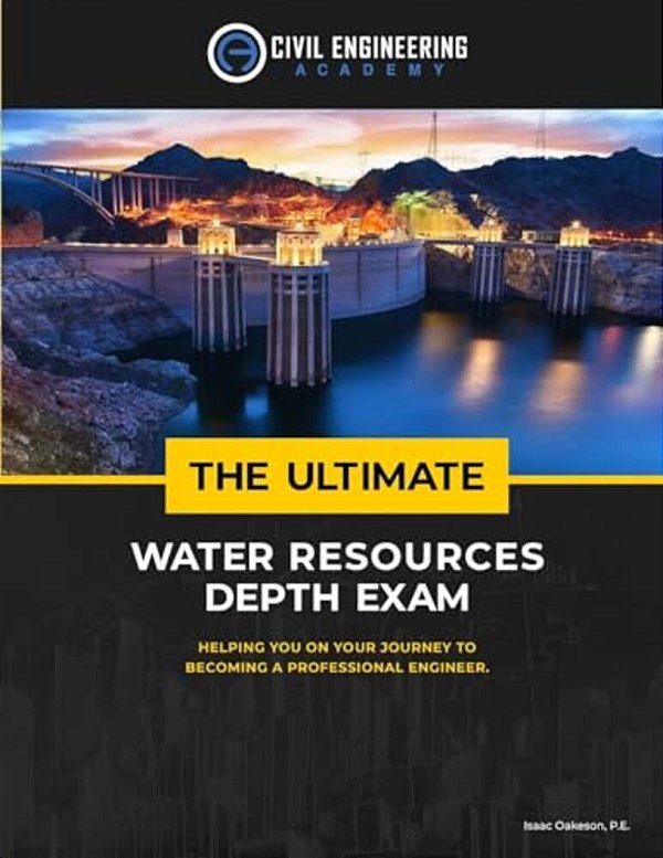 The Ultimate Water Resources Depth Exam-..