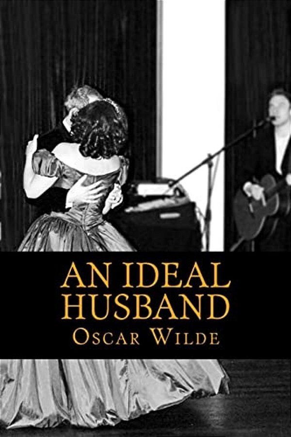 An Ideal Husband-..