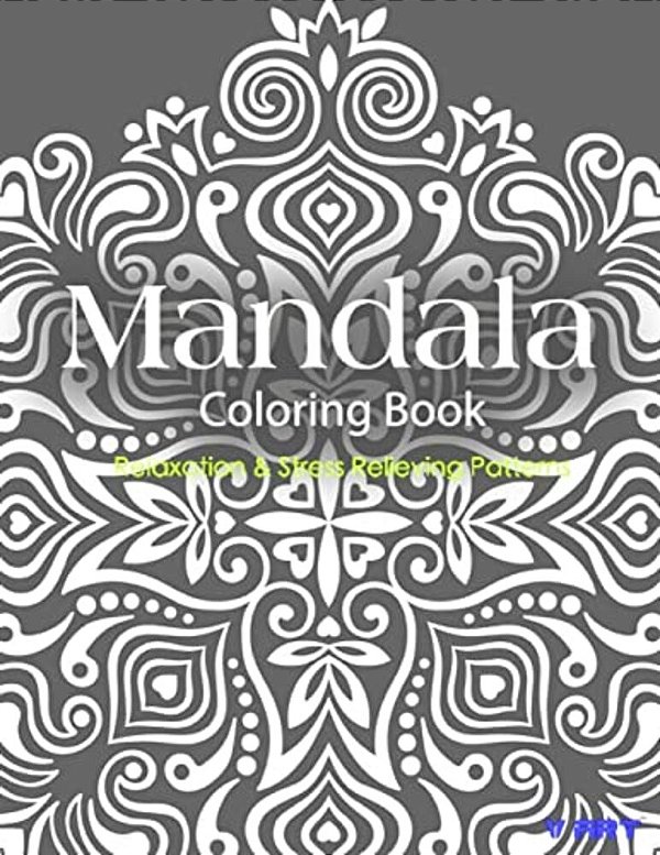Mandala Coloring Book: Coloring Books For Adults: Stress Relieving Patterns-..