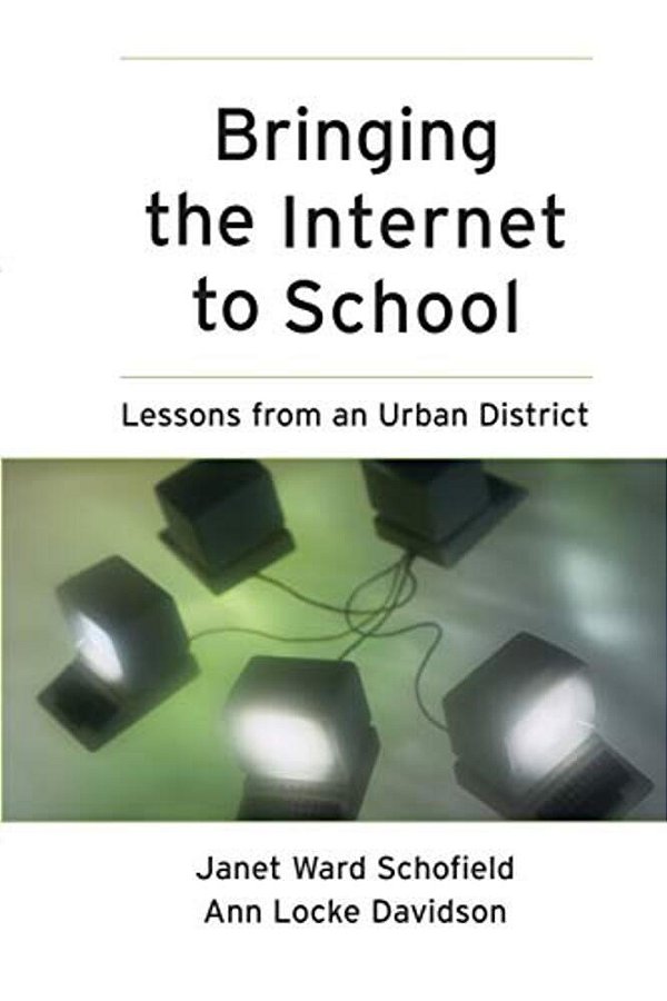Bringing The Internet To School: Lessons From An Urban District-..
