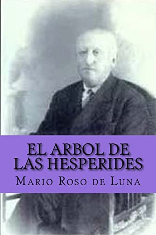 El Arbol De Las Hesperides (Spanish Edition)-..