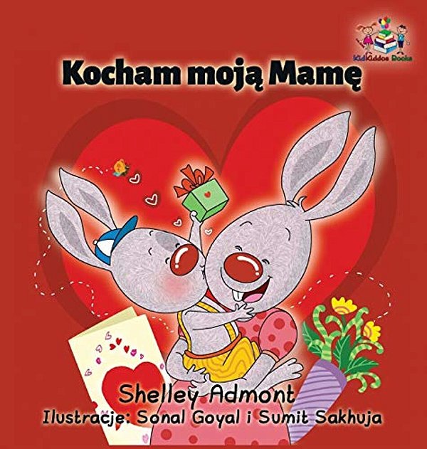 I Love My Mom (Polish Edition)-..