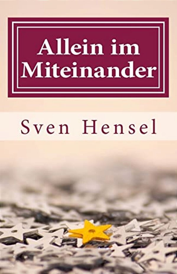 Allein Im Miteinander-..