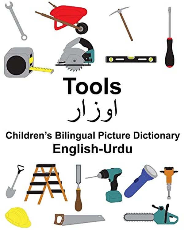 English-Urdu Tools Children's Bilingual Picture Dictionary-..