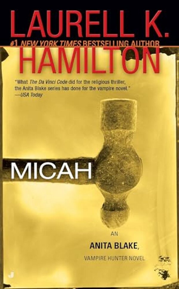 Micah: An Anita Blake, Vampire Hunter Novel-..