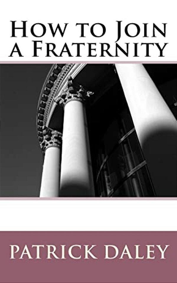 How To Join A Fraternity-..