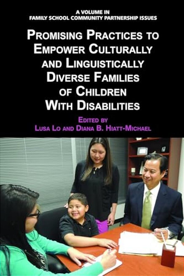 Promising Practices To Empower Culturally And Linguistically Diverse Families Of Children With Disabilities-..