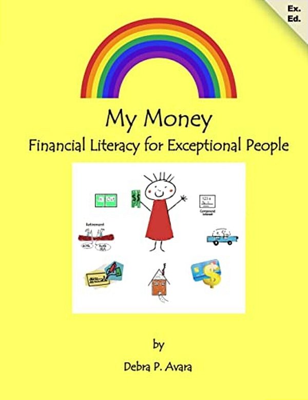 My Money Financial Literacy For Exceptional People-..