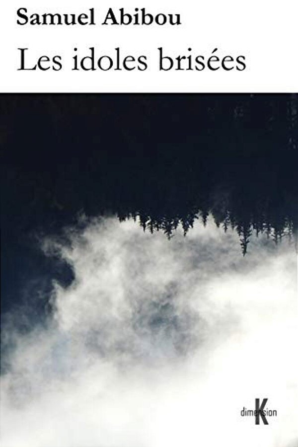 Les Idoles Brisées-..