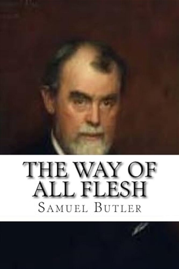 The Way Of All Flesh-..