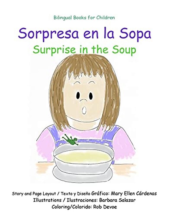 Sorpresa En La Sopa: Surprise In The Soup-..