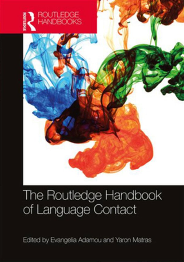 The Routledge Handbook Of Language Contact-..