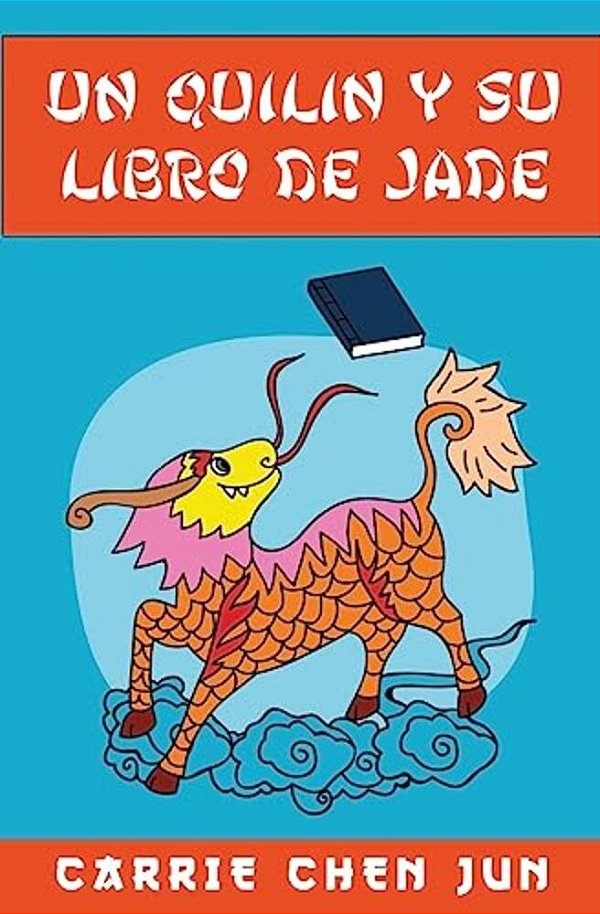 Un Quilin Y Su Libro De Jade-..