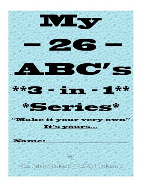 My - 26 - Abc's 3 - In - 1 Series: Plus Animals, Fruit, Veggies And Desserts... -..